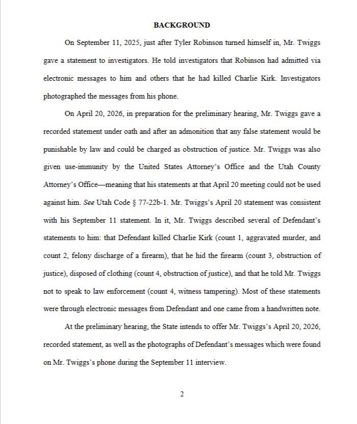 Page 2 of a legal filing headed BACKGROUND, describing Lance Twiggs' September 11 statement, his April 20 2026 sworn statement, and the use-immunity he was granted