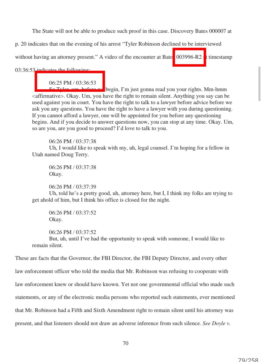 Page 70 of a defense filing quoting Bates 003996-R2 at timestamp 03:36:53, showing the 06:25 PM Miranda warning and the 06:26 PM invocation of counsel