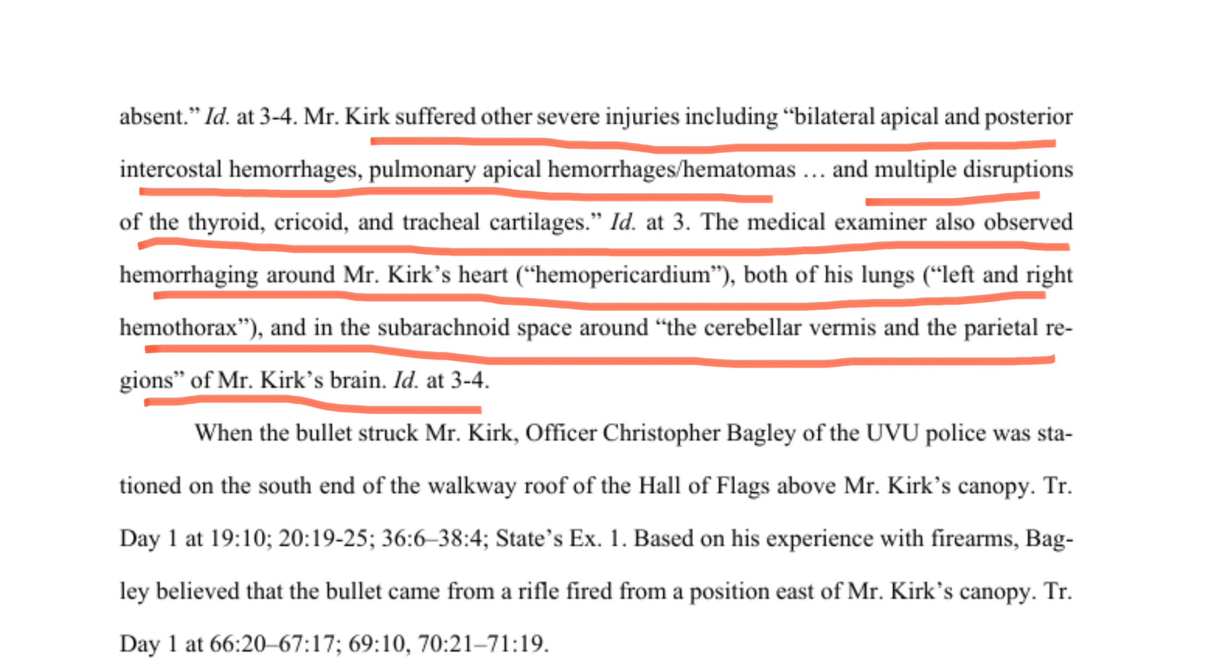 Page 3 of the State's probable-cause brief with red underlining added by the poster, covering the intercostal and pulmonary hemorrhages, the disruptions of the thyroid, cricoid and tracheal cartilages, the hemopericardium, the bilateral hemothorax, the subarachnoid hemorrhaging, and Officer Christopher Bagley's belief that the shot came from a rifle east of the canopy.