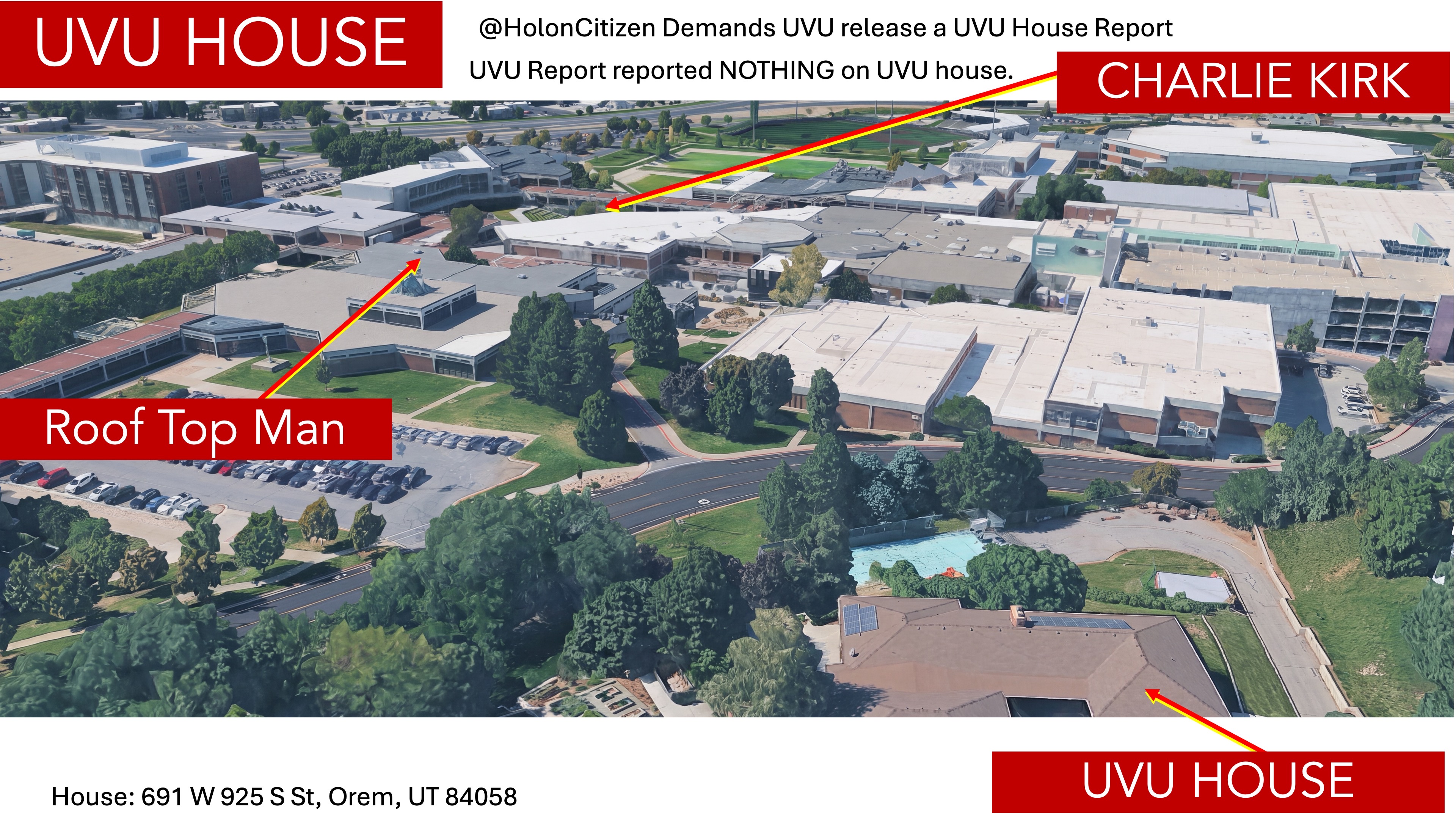 Slide 3: 3D view from behind the UVU house looking over Campus Drive to the rooftop man's position and Charlie Kirk