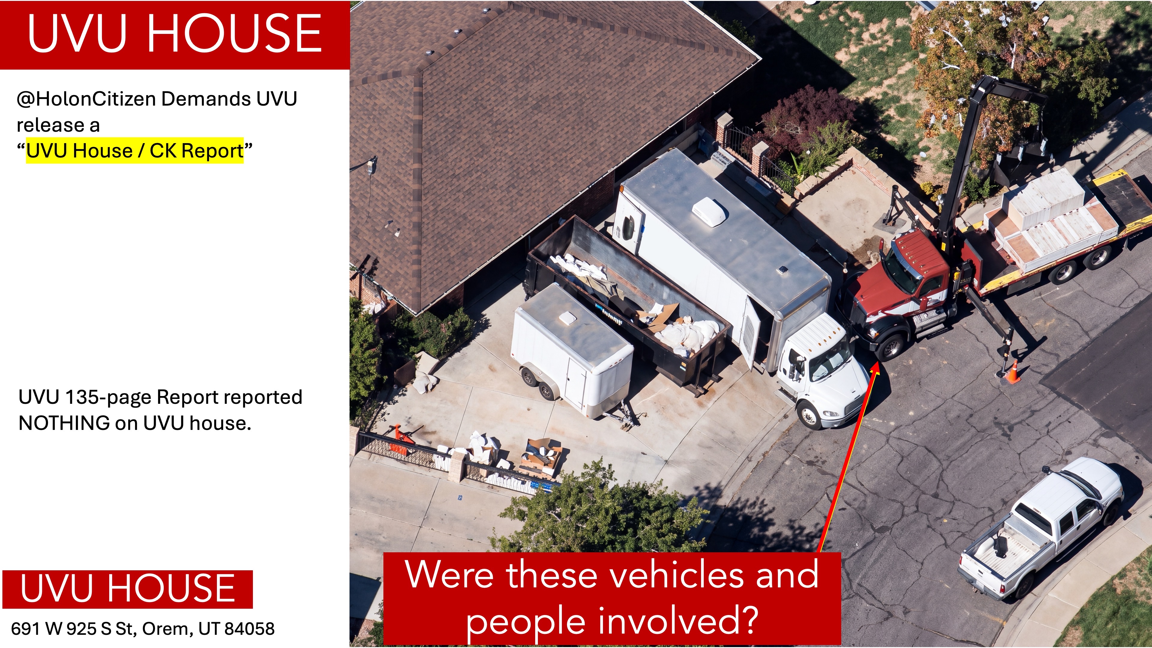 Slide 7: close-up of the box truck, trailer, dumpster, and crane truck in the UVU house driveway